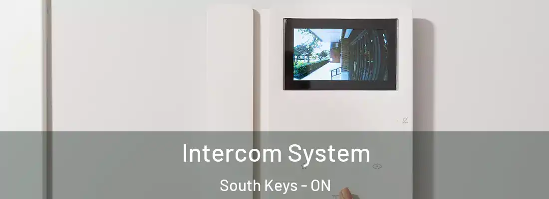  Intercom System South Keys - ON