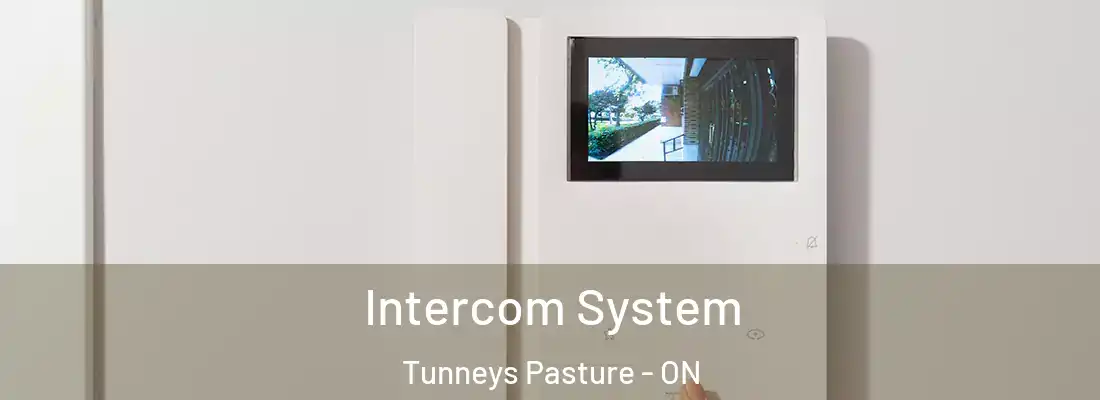  Intercom System Tunneys Pasture - ON