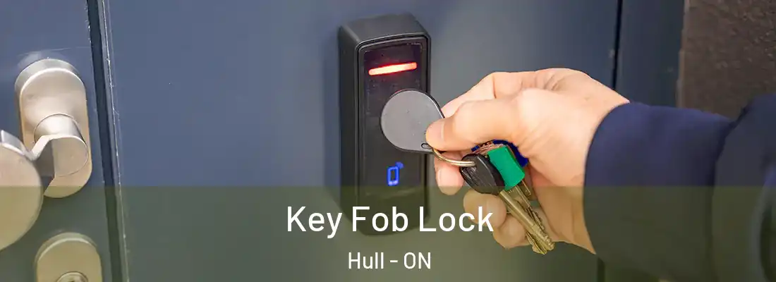  Key Fob Lock Hull - ON