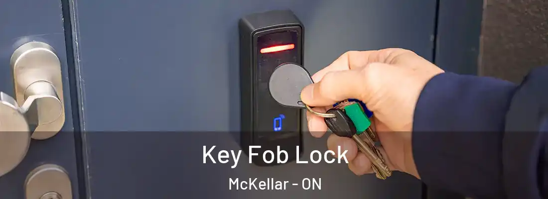  Key Fob Lock McKellar - ON