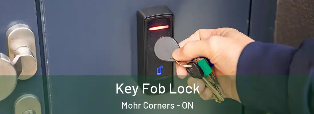  Key Fob Lock Mohr Corners - ON