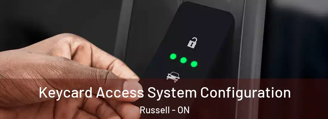  Keycard Access System Configuration Russell - ON