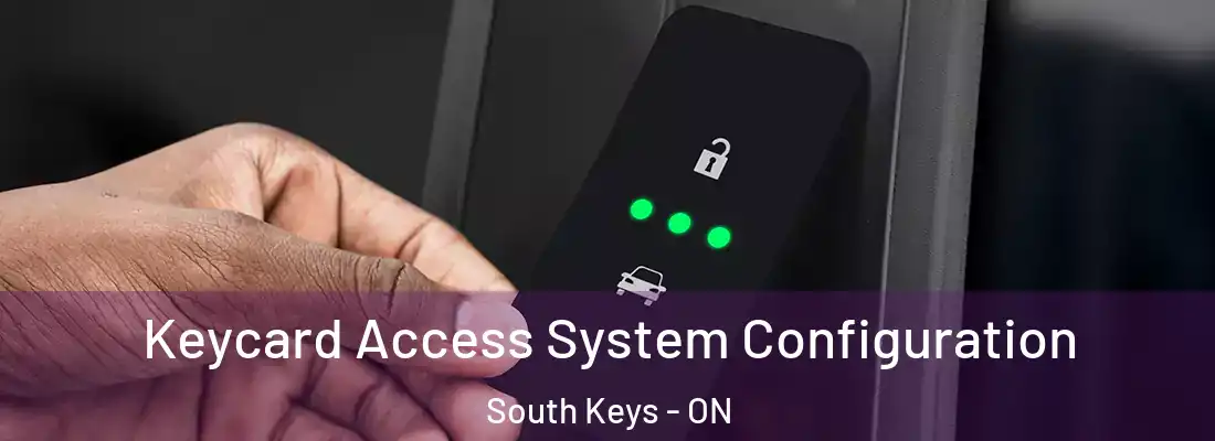  Keycard Access System Configuration South Keys - ON