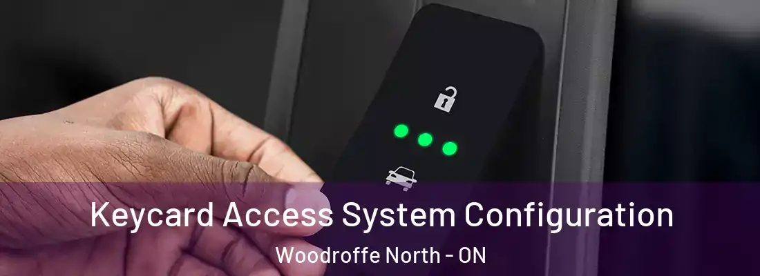  Keycard Access System Configuration Woodroffe North - ON