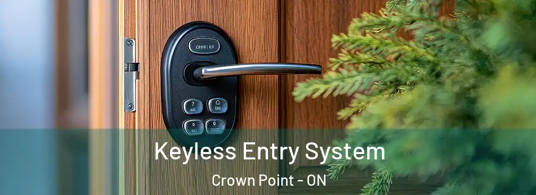 Keyless Entry System Crown Point - ON