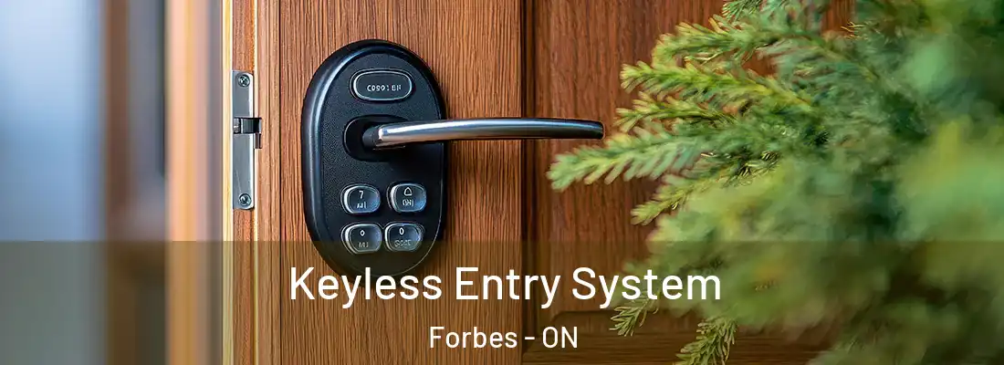  Keyless Entry System Forbes - ON