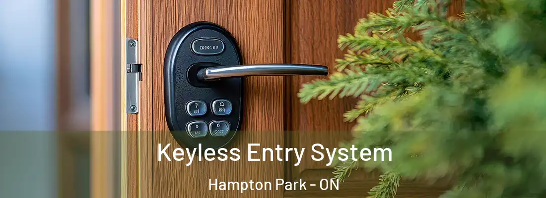  Keyless Entry System Hampton Park - ON