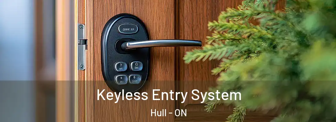  Keyless Entry System Hull - ON