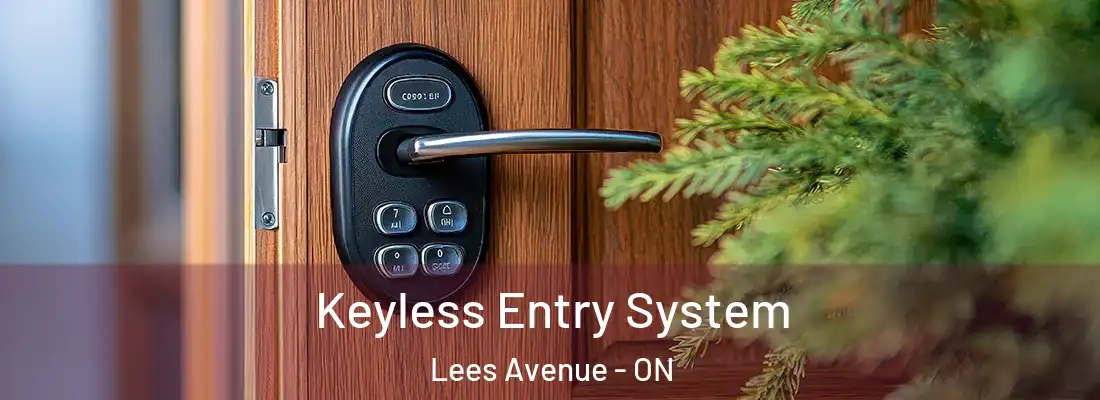  Keyless Entry System Lees Avenue - ON