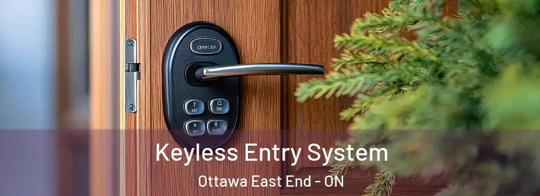  Keyless Entry System Ottawa East End - ON