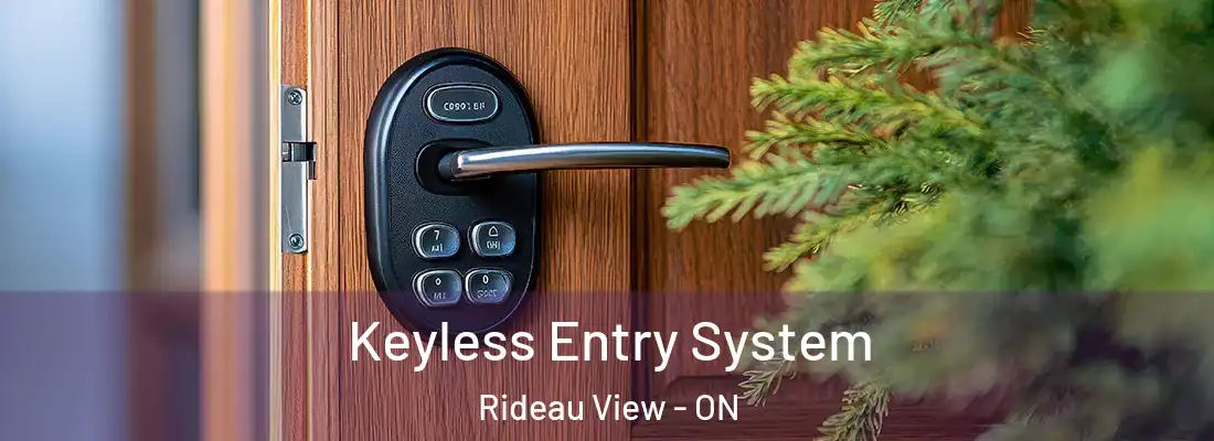  Keyless Entry System Rideau View - ON
