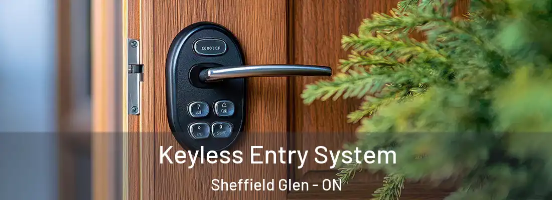  Keyless Entry System Sheffield Glen - ON