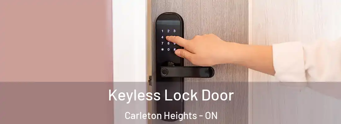  Keyless Lock Door Carleton Heights - ON