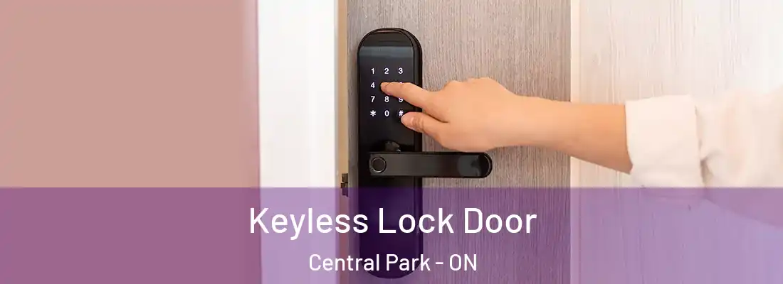  Keyless Lock Door Central Park - ON