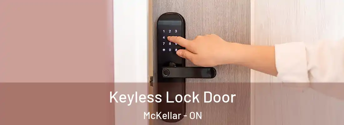  Keyless Lock Door McKellar - ON