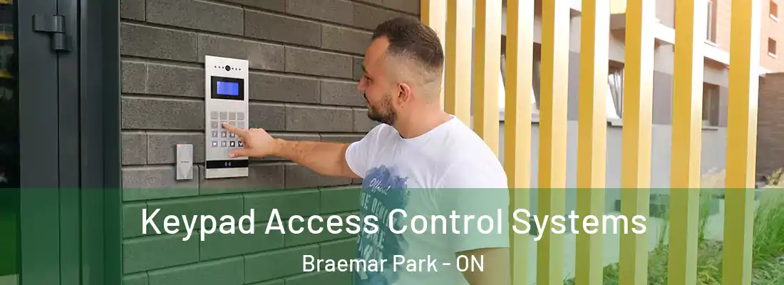  Keypad Access Control Systems Braemar Park - ON