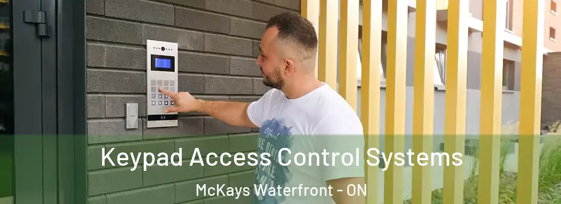  Keypad Access Control Systems McKays Waterfront - ON