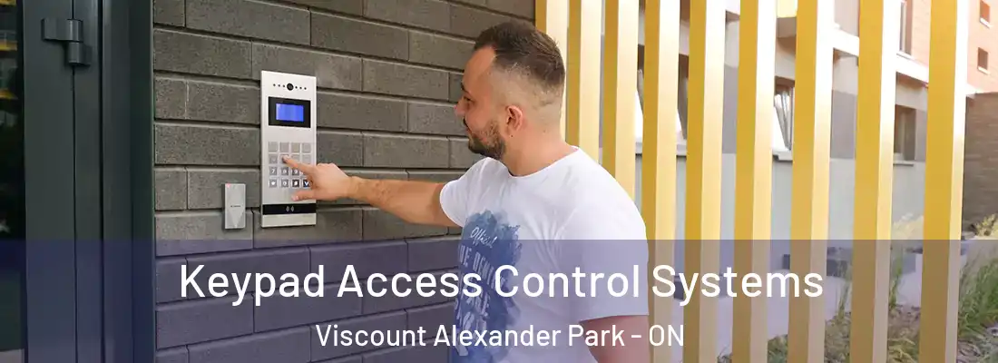  Keypad Access Control Systems Viscount Alexander Park - ON