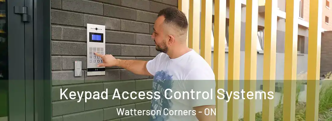  Keypad Access Control Systems Watterson Corners - ON