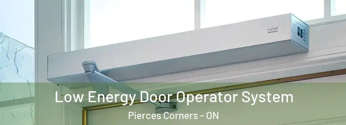  Low Energy Door Operator System Pierces Corners - ON