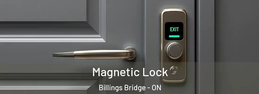  Magnetic Lock Billings Bridge - ON