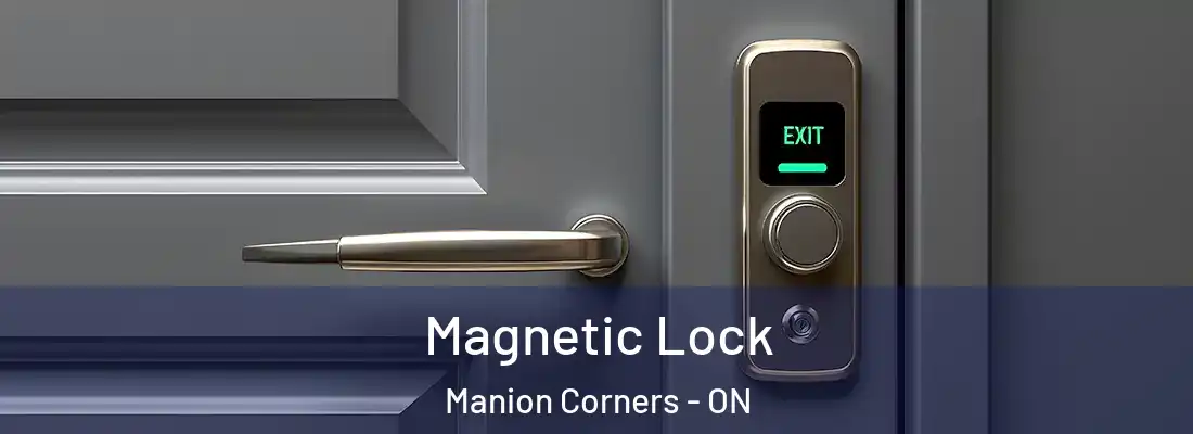  Magnetic Lock Manion Corners - ON