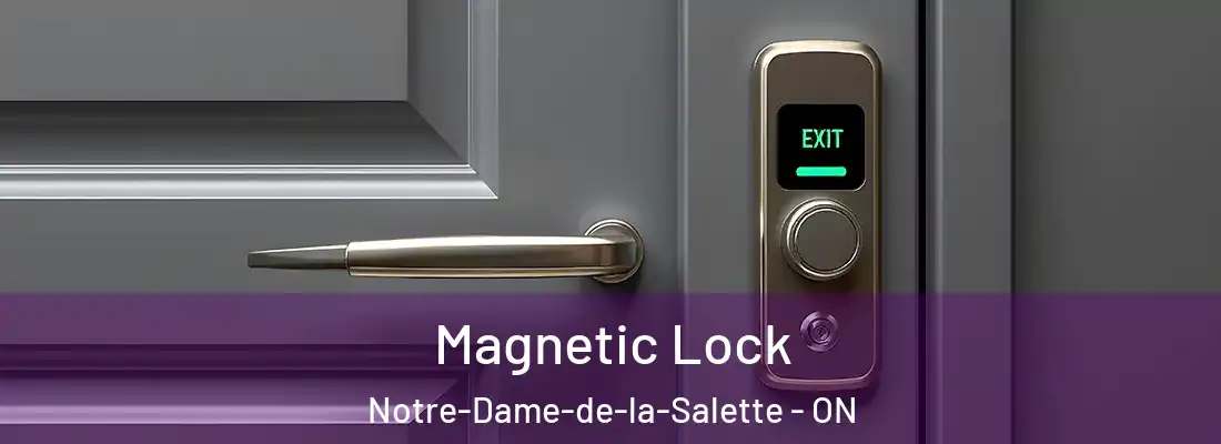  Magnetic Lock Notre-Dame-de-la-Salette - ON