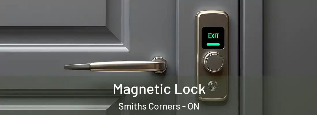  Magnetic Lock Smiths Corners - ON