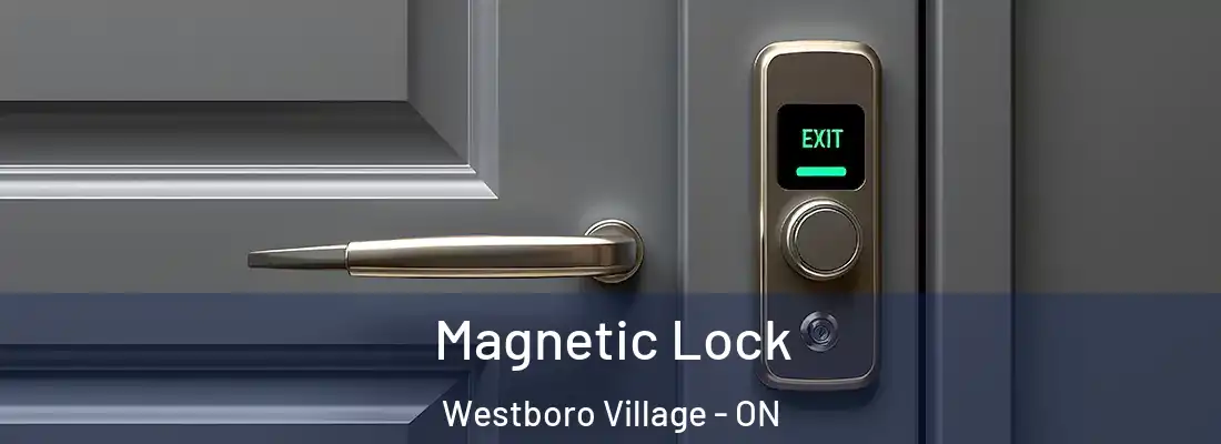 Magnetic Lock Westboro Village - ON