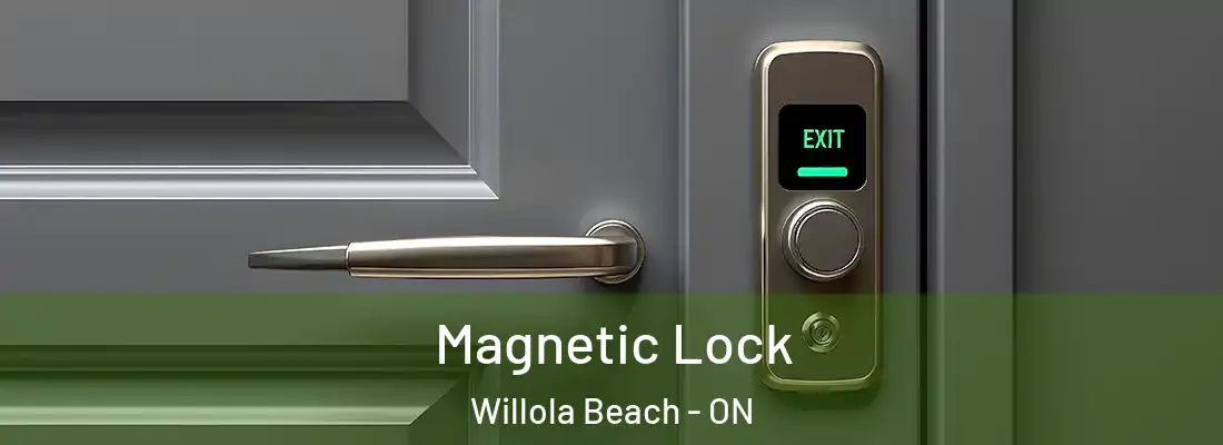  Magnetic Lock Willola Beach - ON