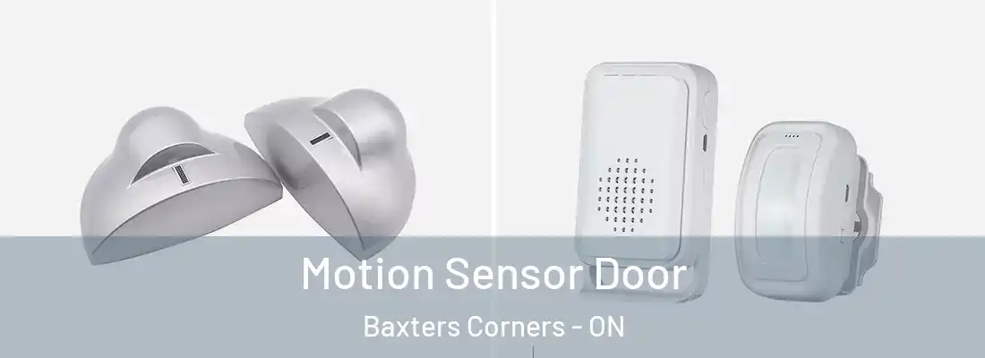  Motion Sensor Door Baxters Corners - ON