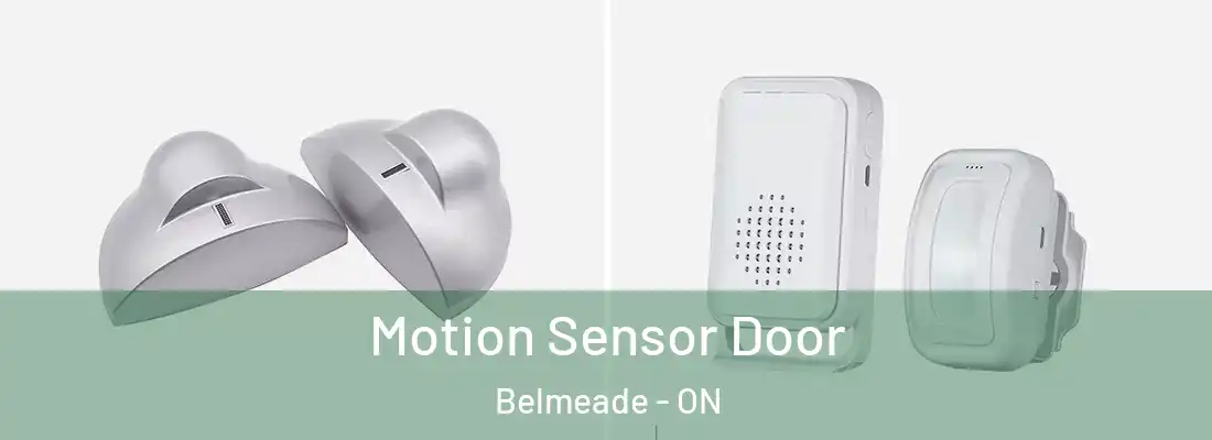  Motion Sensor Door Belmeade - ON