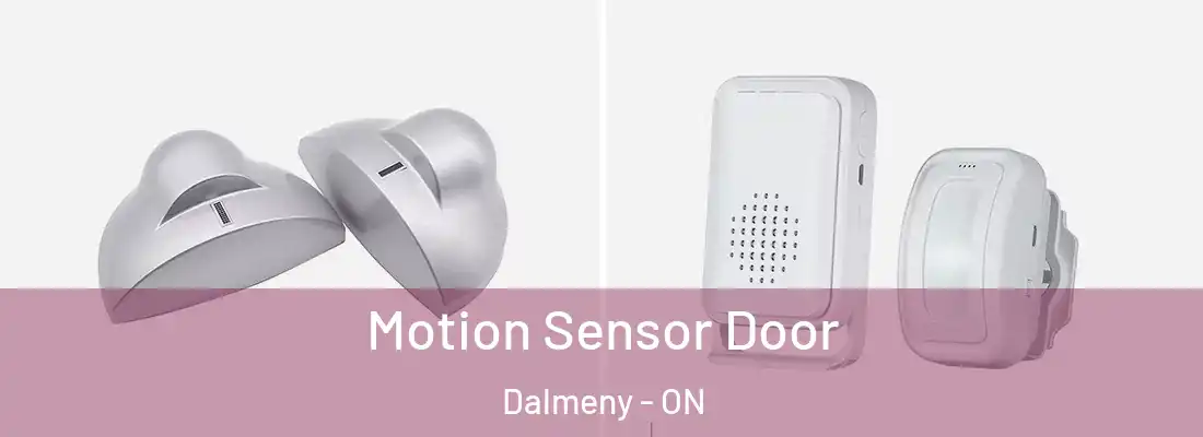  Motion Sensor Door Dalmeny - ON