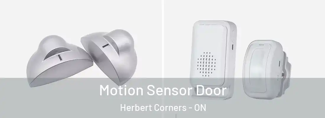  Motion Sensor Door Herbert Corners - ON