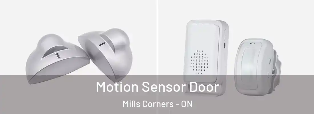  Motion Sensor Door Mills Corners - ON