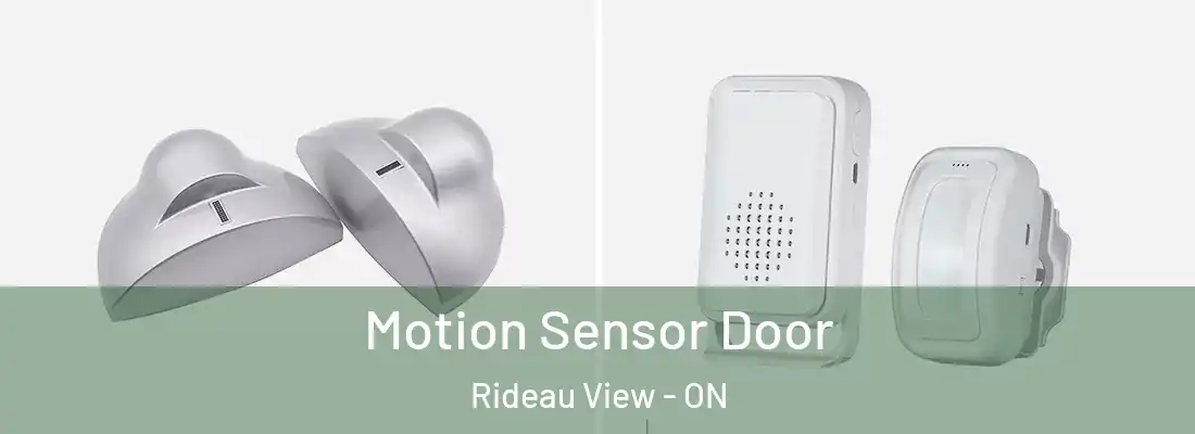  Motion Sensor Door Rideau View - ON