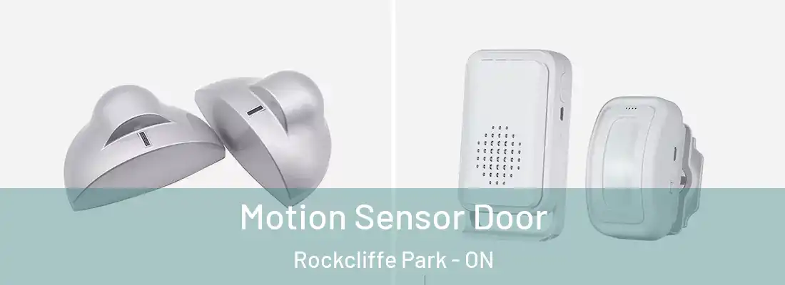  Motion Sensor Door Rockcliffe Park - ON