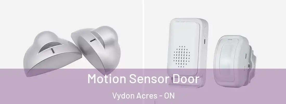  Motion Sensor Door Vydon Acres - ON
