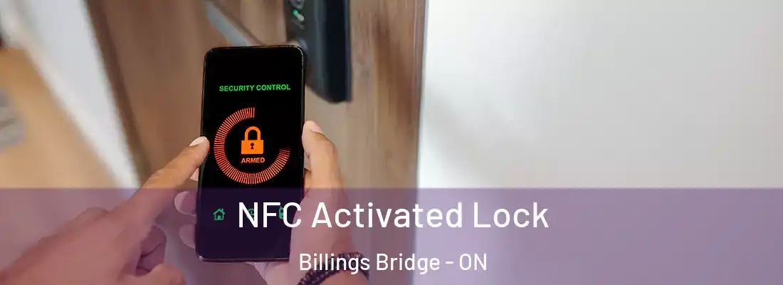  NFC Activated Lock Billings Bridge - ON