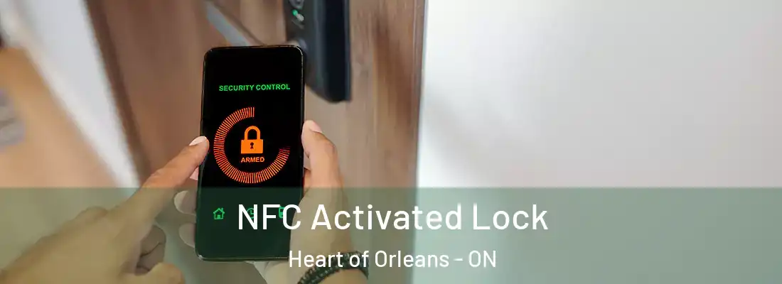  NFC Activated Lock Heart of Orleans - ON
