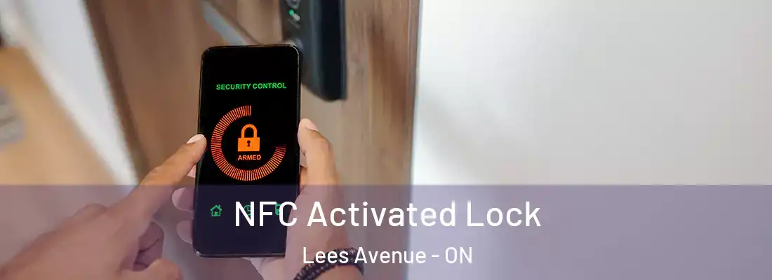  NFC Activated Lock Lees Avenue - ON