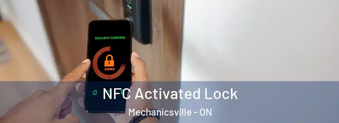  NFC Activated Lock Mechanicsville - ON