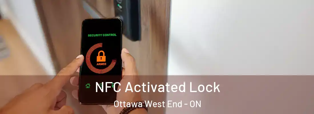  NFC Activated Lock Ottawa West End - ON