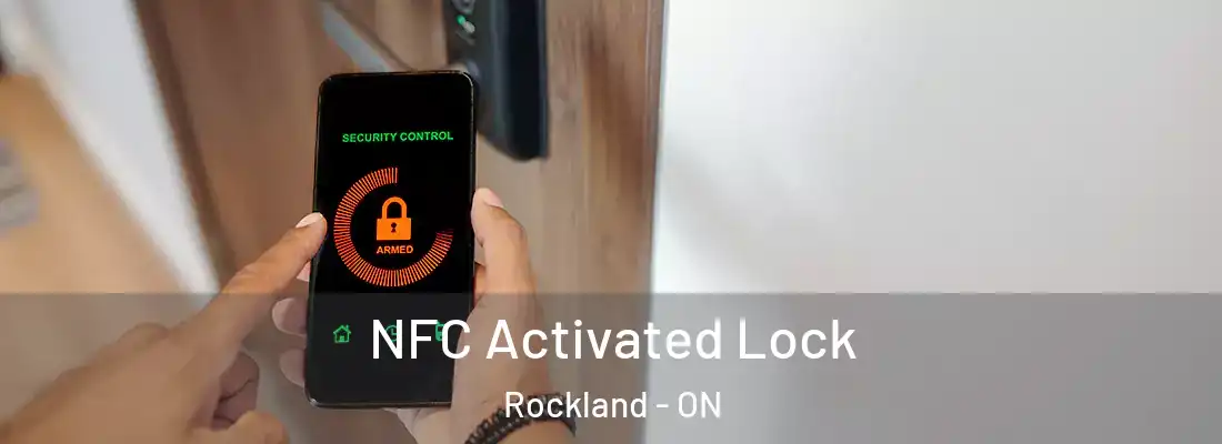  NFC Activated Lock Rockland - ON