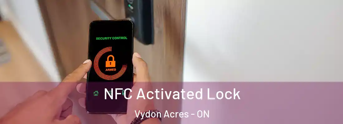  NFC Activated Lock Vydon Acres - ON