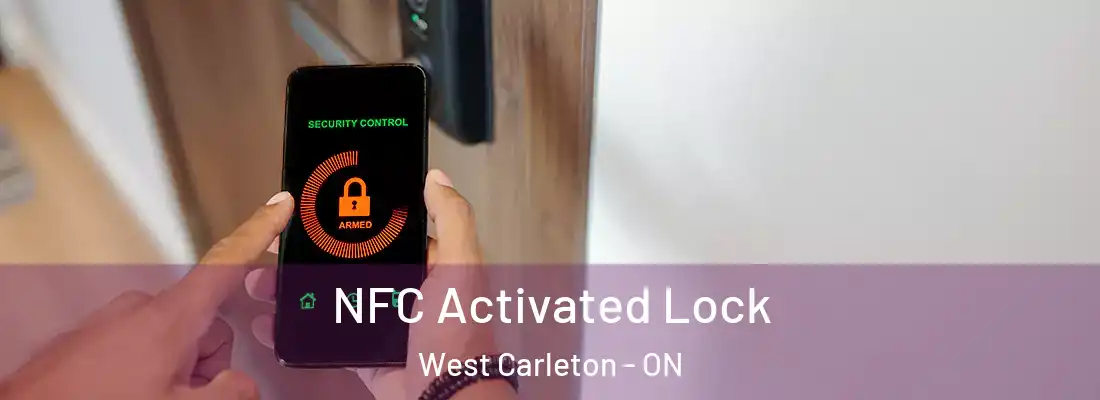  NFC Activated Lock West Carleton - ON