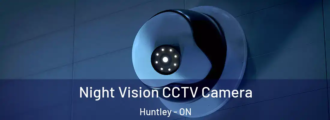  Night Vision CCTV Camera Huntley - ON
