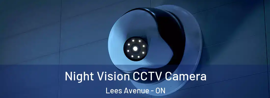  Night Vision CCTV Camera Lees Avenue - ON