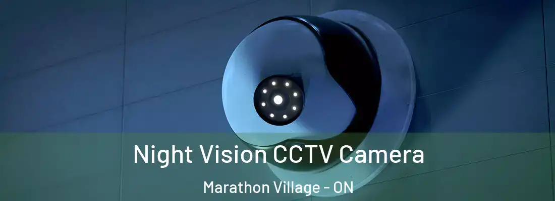  Night Vision CCTV Camera Marathon Village - ON