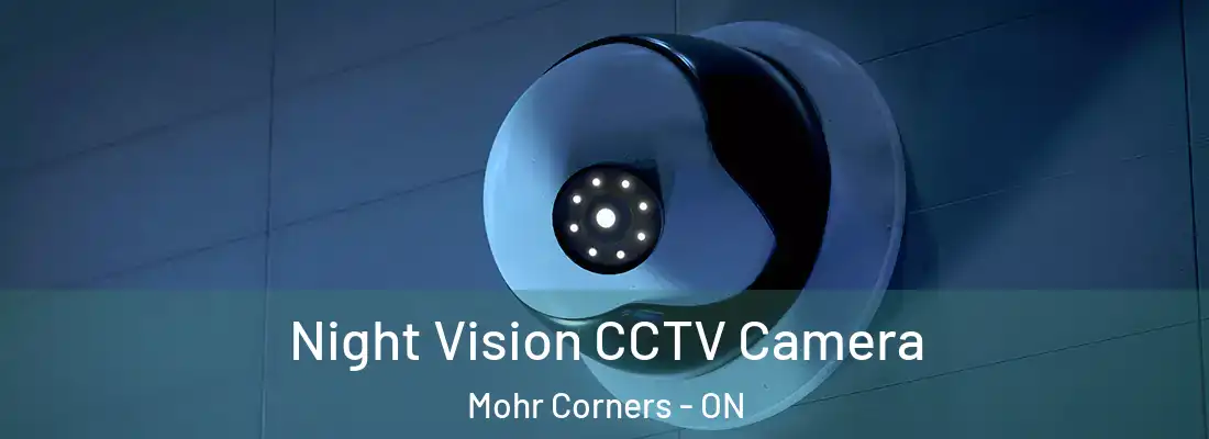  Night Vision CCTV Camera Mohr Corners - ON